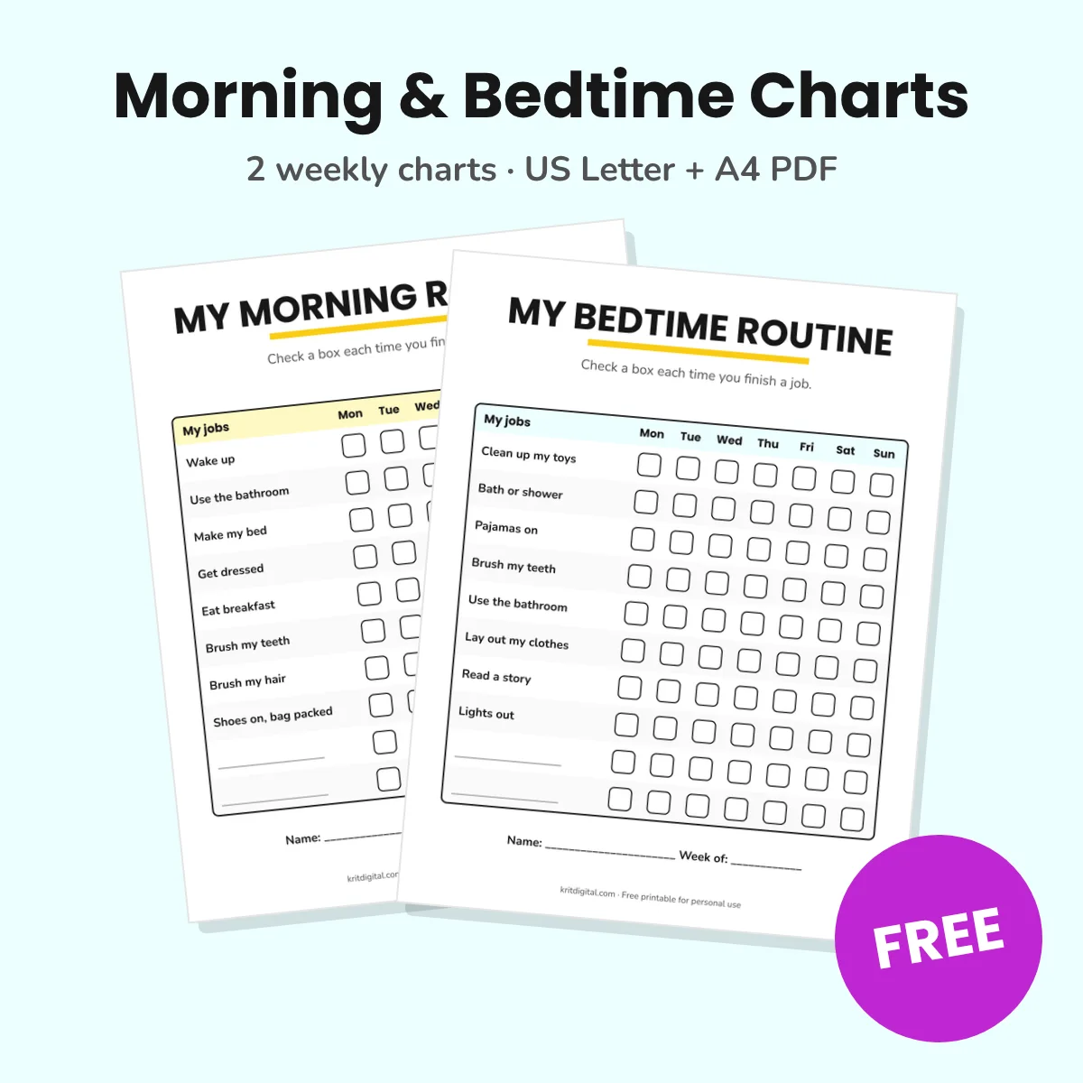 Free printable morning and bedtime routine charts for kids with jobs listed and checkboxes for Monday to Sunday